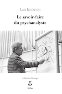 Savoir-faire du psychanalyste (Le)